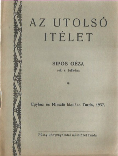 Sipos Gza - Az utols tlet