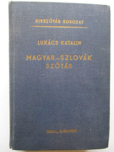 Luk�cs Katalin - Magyar-szlov�k sz�t�r
