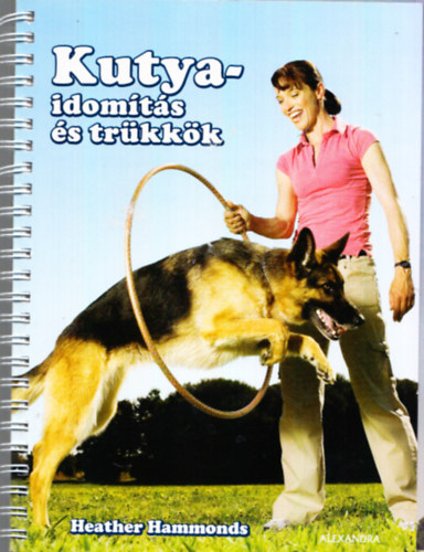 Heather Hammonds - Kutyaidomts s trkkk (DVD mellklettel)