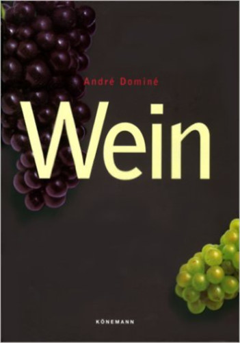 Andr� Domin� - Wein