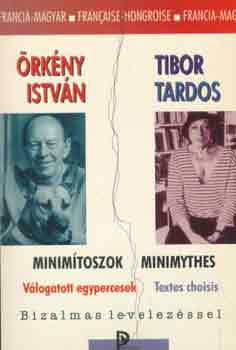 �rk�ny Istv�n -Tardos Tibor - Minim�toszok-Minimythes
