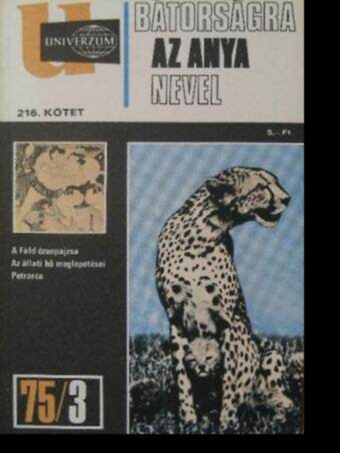 Univerzum - B�tors�gra az anya nevel (216.k�tet) 75/3