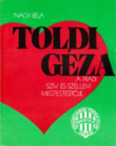 Nagy Béla - Toldi Géza