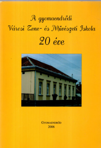 Holubn Hunya Anik - A gyomaendrdi Vrosi Zene- s Mvszeti Iskola 20 va.