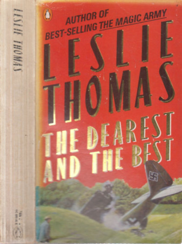 Leslie Thomas - The Dearest and the Best