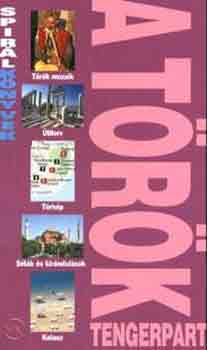 Lindsay Bennett - A török tengerpart (útikönyv)