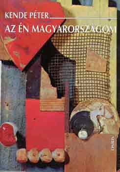 Kende Pter - Az n Magyarorszgom