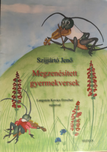 Szjjrt Jen - Megzenstett gyermekversek