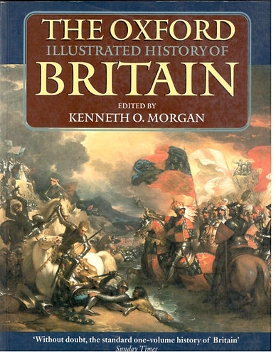 Kenneth O. Morgan - The Oxford illustrated history of Britain