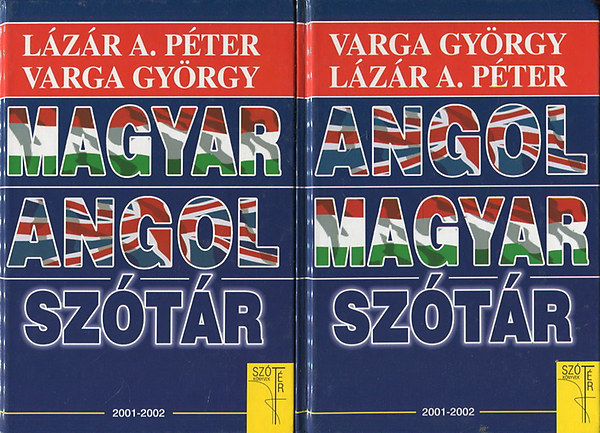 Lzr A. Pter Varga Gyrgy - Angol-Magyar - Magyar-Angol sztr