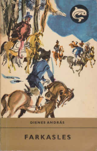 Dienes Andr�s - Farkasles