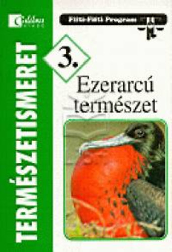 Szakly Mrta - Termszetismeret 3. - Ezerarc termszet