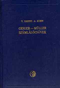 V.-Kuhn, A. Kment - Geiger-Mller szmllcsvek