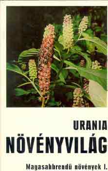 Danert-Fukarek-Hanelt-Helm - Urania N�v�nyvil�g: Magasabbrend� n�v�nyek I.