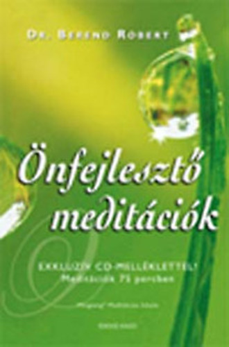 Dr. Berend Rbert - nfejleszt meditcik -CD mellklettel