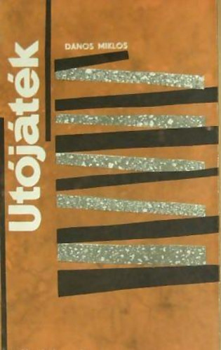 Dános Miklós - Utójáték