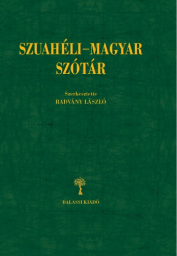 Radvny Lszl - Szuahli-magyar sztr