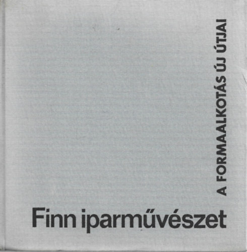 Ko�s Judith - Finn iparm�v�szet