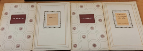 Shakespeare - 4 db Shakespeare: III. Rich�rd + A Windsori v�g n�k + Hamlet + V�zkereszt vagy amit akartok