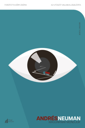 Andr�s Neuman - Magunknak mondjuk