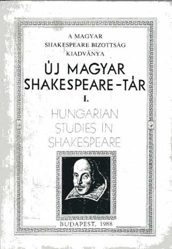 Fabiny Tibor; G�her Istv�n  (szerk.) - �j magyar Shakespeare-t�r I.