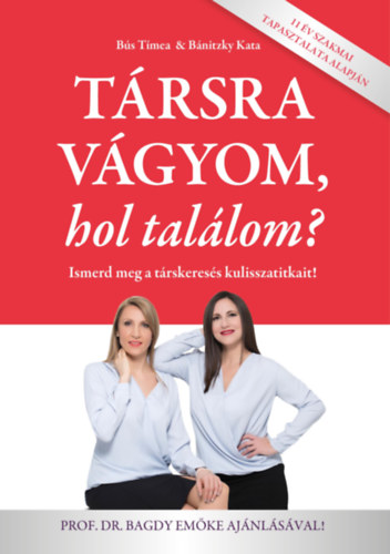 Bnitzky Kata Bs Tmea - Trsra vgyom, hol tallom?