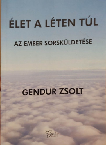 Gendur Zsolt - let a lten tl