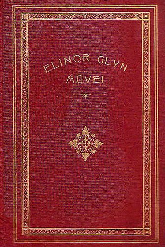 Elinor Glyn - A msodik Ambrosine