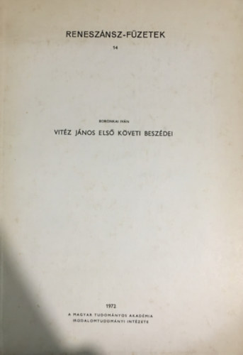 Dr. Boronkai Ivn - Vitz Jnos els kveti beszdei