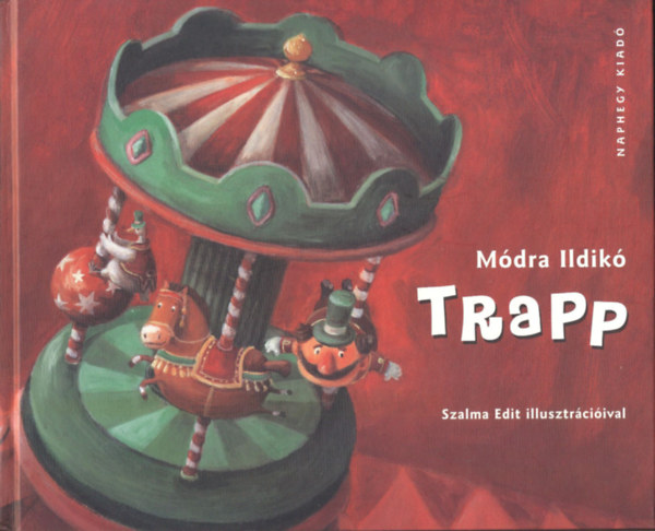 M�dra Ildik� - Trapp