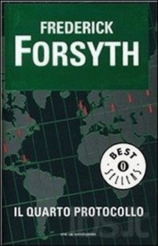 Frederick Forsyth - Il quarto protocollo