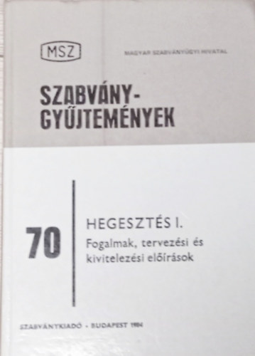Hegesztés I.
