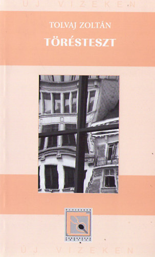 Tolvaj Zoltán - Törésteszt