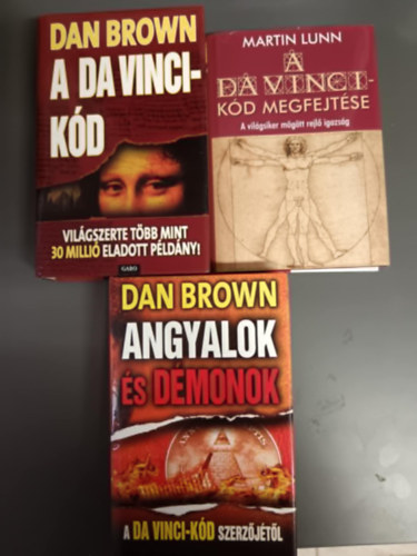 Dan) Brown Dan Brown - A Da Vinci-kód + A Da Vinci-kód megfejtése + Angyalok és démonok - A világsiker mögött rejlő igazság