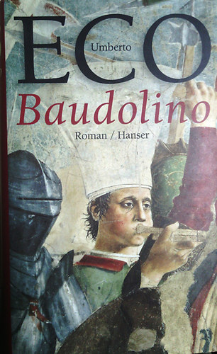 Umberto Eco - Baudolino (német)