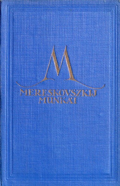 Dimitrij Mereskovszki - T�li sziv�rv�ny