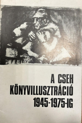 A cseh k�nyvillusztr�ci� 1945-1975-ig