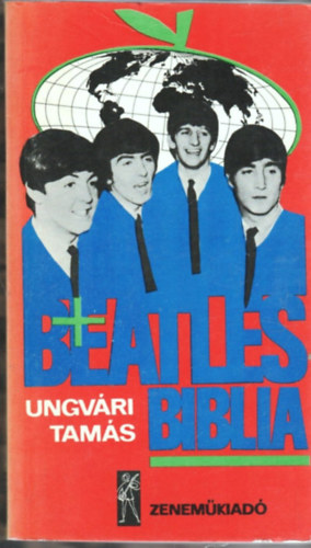 Ungv�ri Tam�s - Beatles biblia