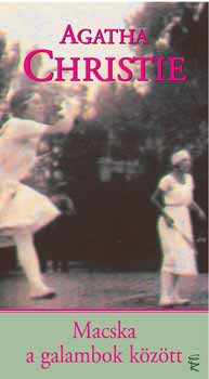 Agatha Christie - Macska a galambok k�z�tt