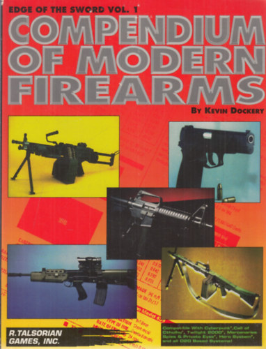 Kevin Dockery - Edge of the Sword Vol. 1 - Compendium of Modern Firearms