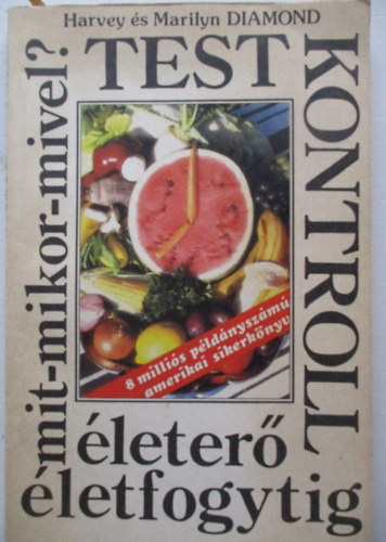 Harvey �s Marilyn Diamond - Testkontroll - �leter� �letfogytig