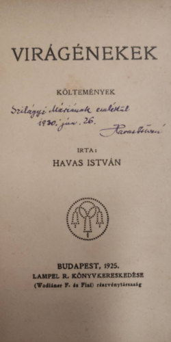 Havas István - Virágénekek -költemények - dedikált