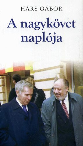 H�rs G�bor - A nagyk�vet napl�ja