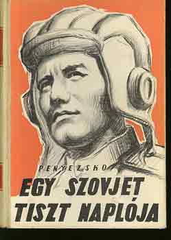 Penyezsko - Egy szovjet tiszt napl�ja