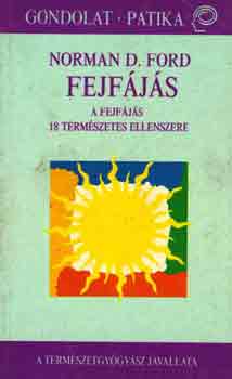 Norman D. Ford - Fejfjs-A fejfjs 18 termszetes ellenszere