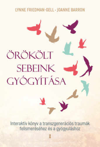 Lynne Friedmann-Gell Joanne Barron - rklt sebeink gygytsa