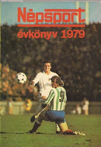 Szabó Béla szerk. - Népsport évkönyv 1979
