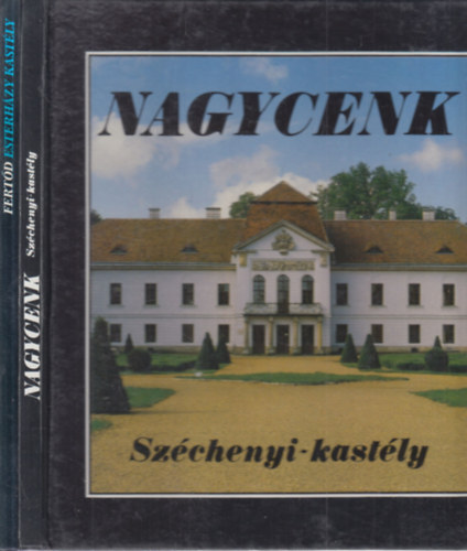2 db. helyt�rt�neti k�tet (Nagycenk- Sz�chenyi-kast�ly + Fert�d- Esterh�zy kast�ly)