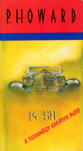 Rejt Jen  (P. Howard) - A tizenngy kartos aut