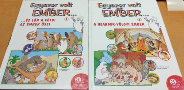 Savino,Ezio;Barozzi,Danilo - Egyszer volt az ember 1-2.: ...s ln a Fld! Az ember sei + A Neander-vlgyi ember (2 ktet)